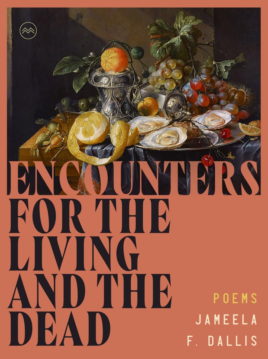 Encounters for the Living and the Dead cover