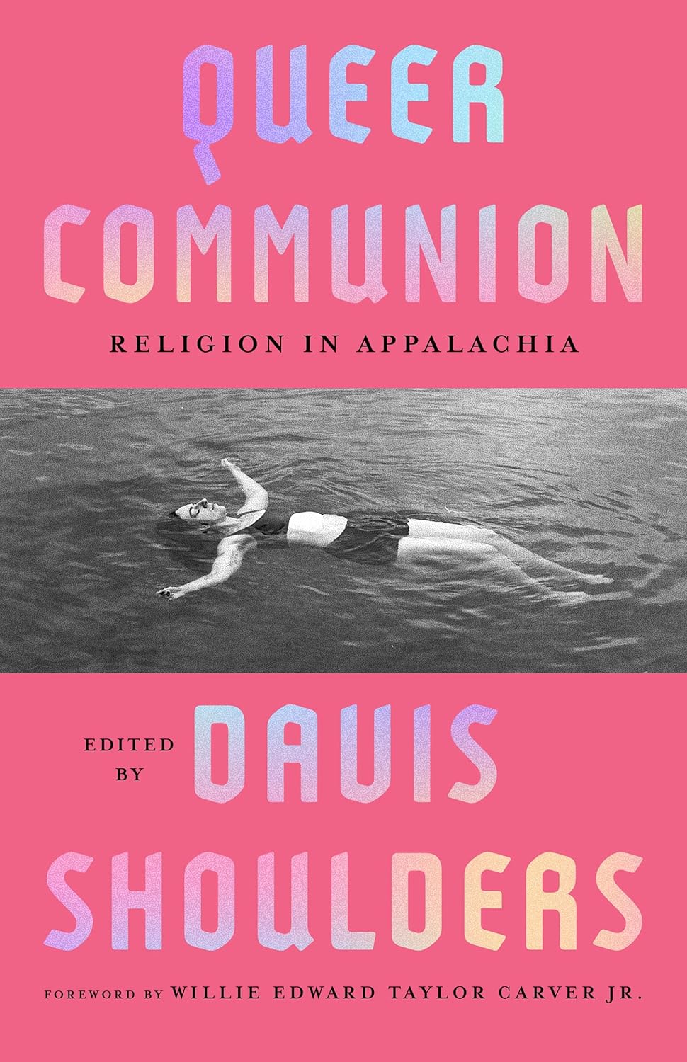 Queer Communion: Religion in Appalachia cover